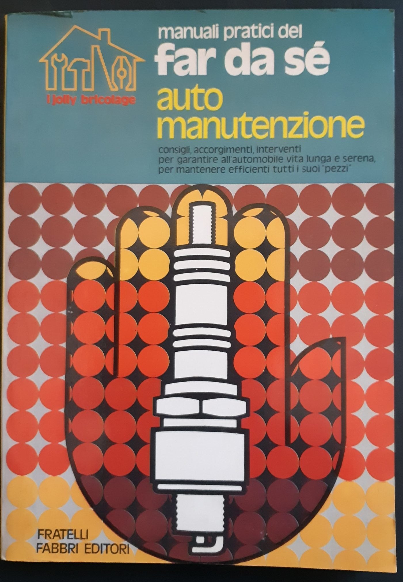 Far da se - auto manutenzione - NONèdabuttare