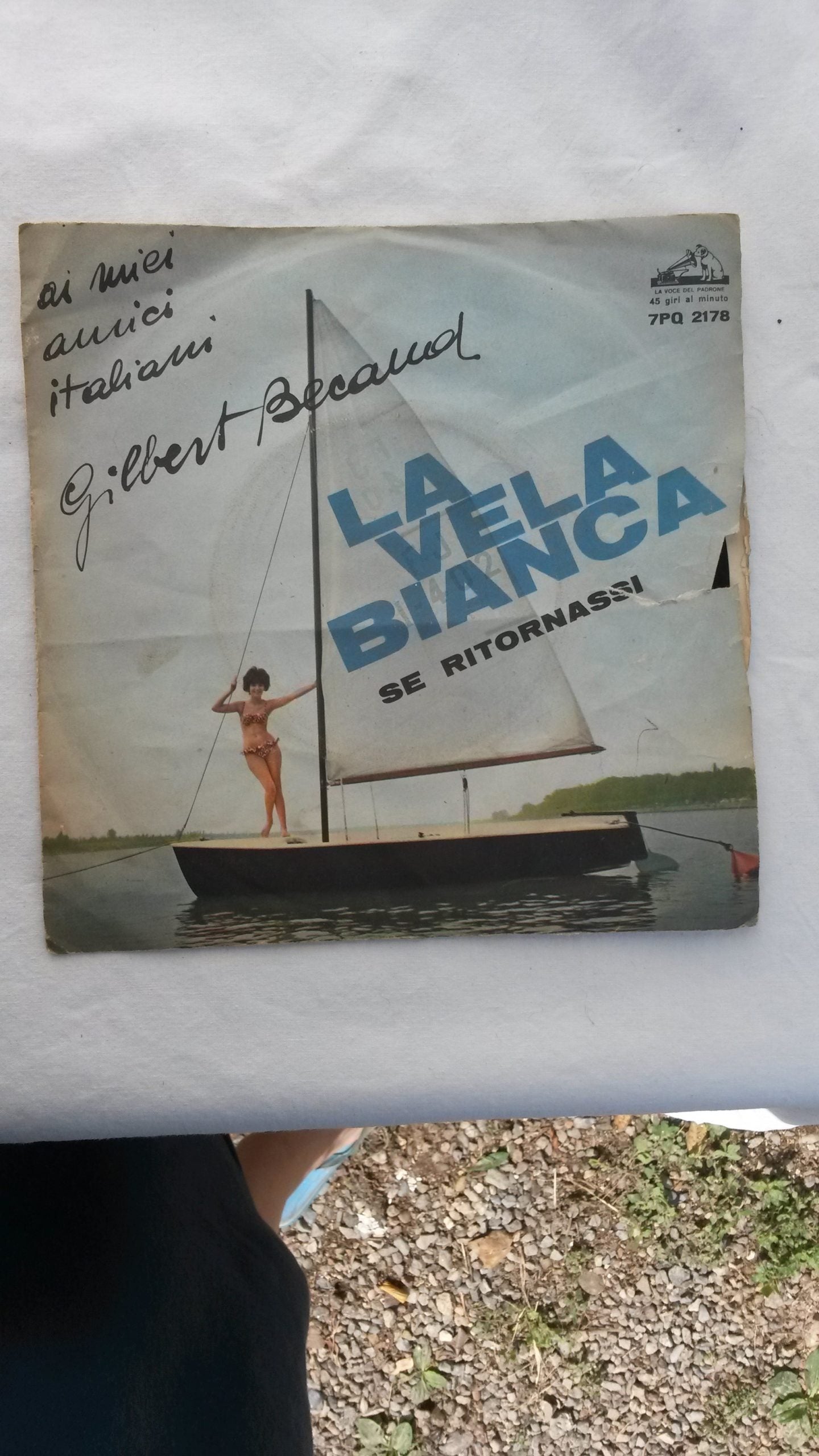 Gilbert Becaud - La vela bianca (se ritornassi) - NONèdabuttare