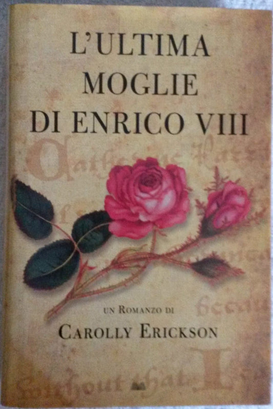 L'ultima moglie di Enrico VIII - NONèdabuttare