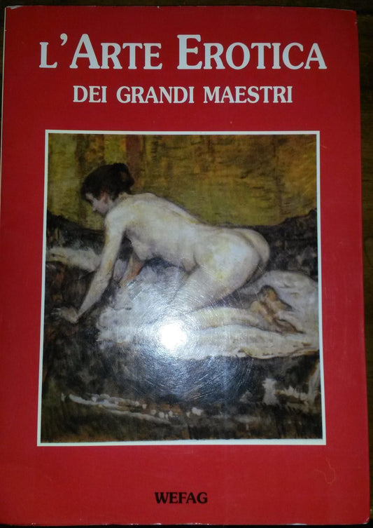 L'arte erotica dei grandi maestri - NONèdabuttare