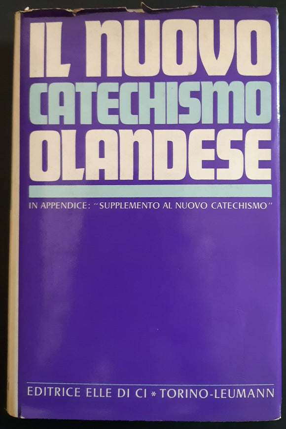 Il nuovo catechismo olandese - NONèdabuttare