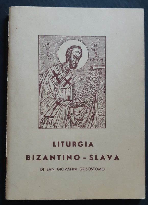 Liturgia Bizantino-slava - NONèdabuttare