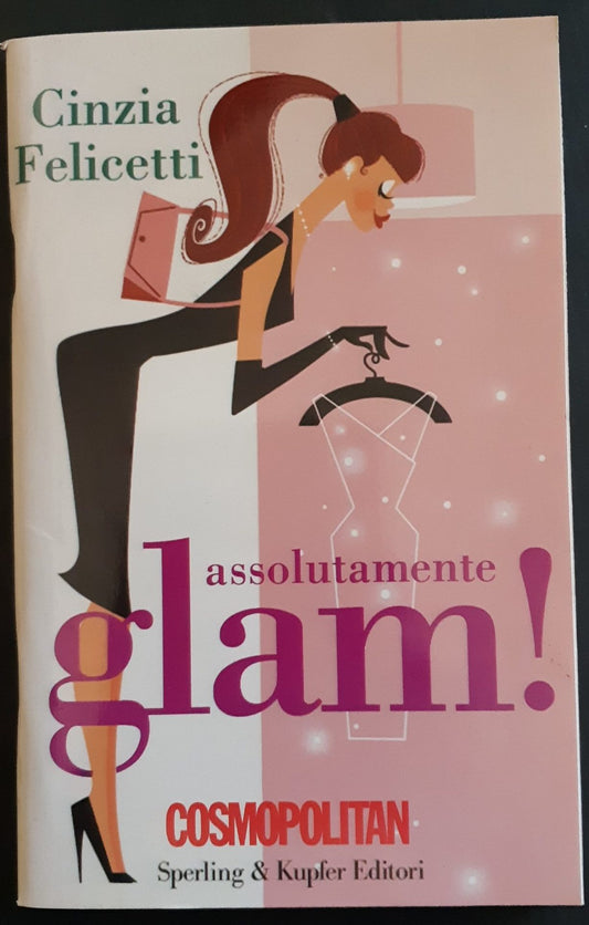 Assolutamente Glam! - NONèdabuttare