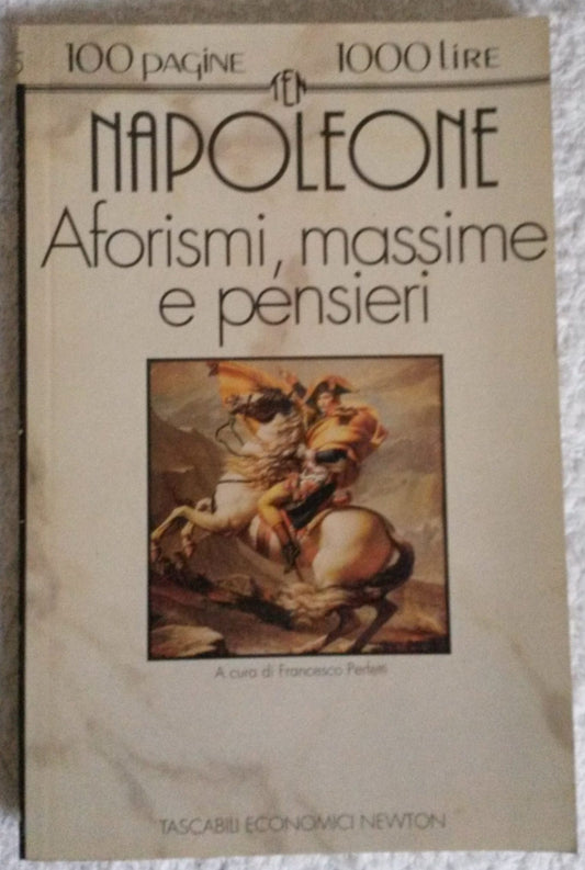 Napoleone - Aforismi, massime e pensieri - NONèdabuttare