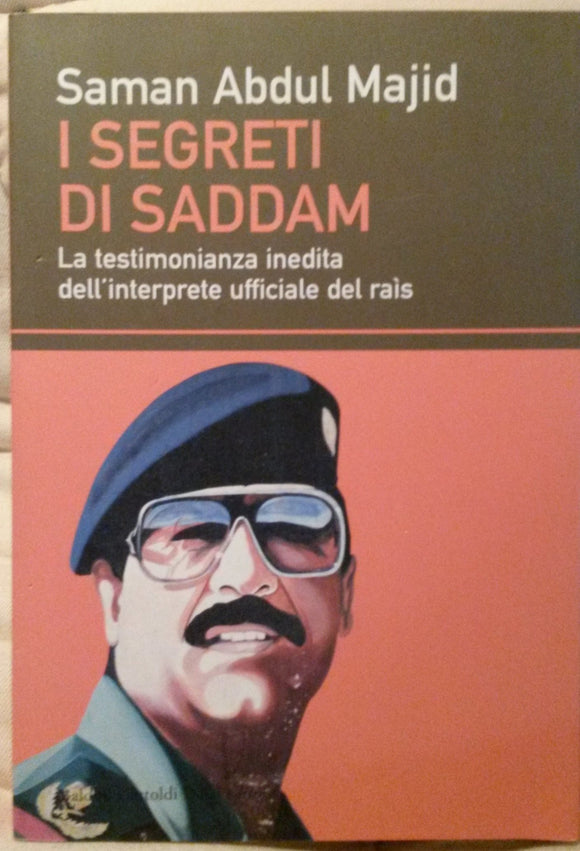 I segreti di Saddam - NONèdabuttare