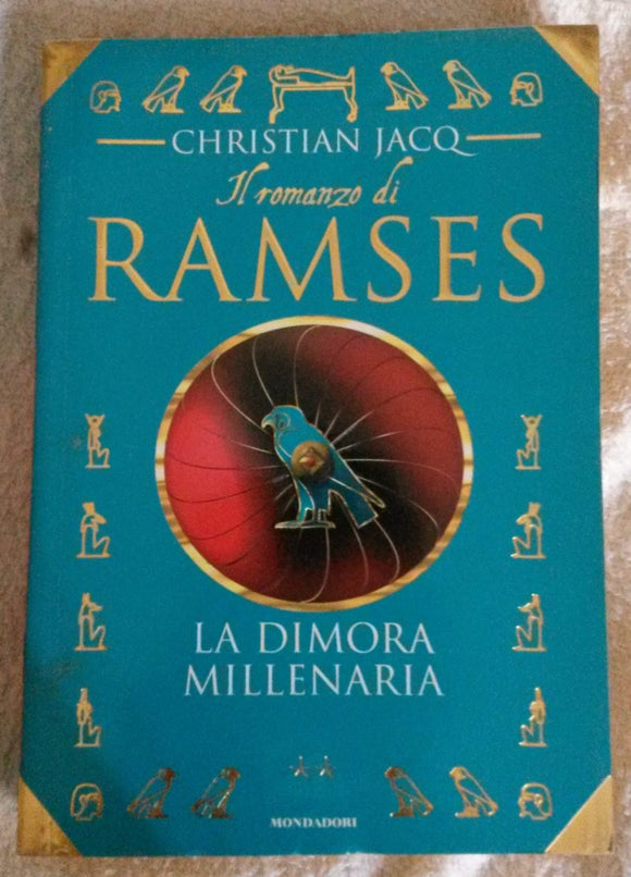 Ramses - La dimora millenaria - NONèdabuttare