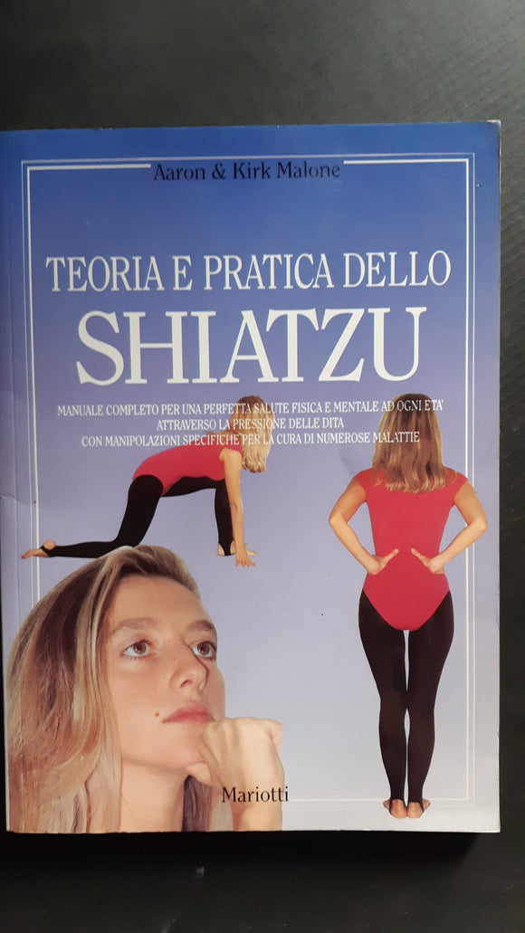 Shiatzu - Teoria e pratica - NONèdabuttare