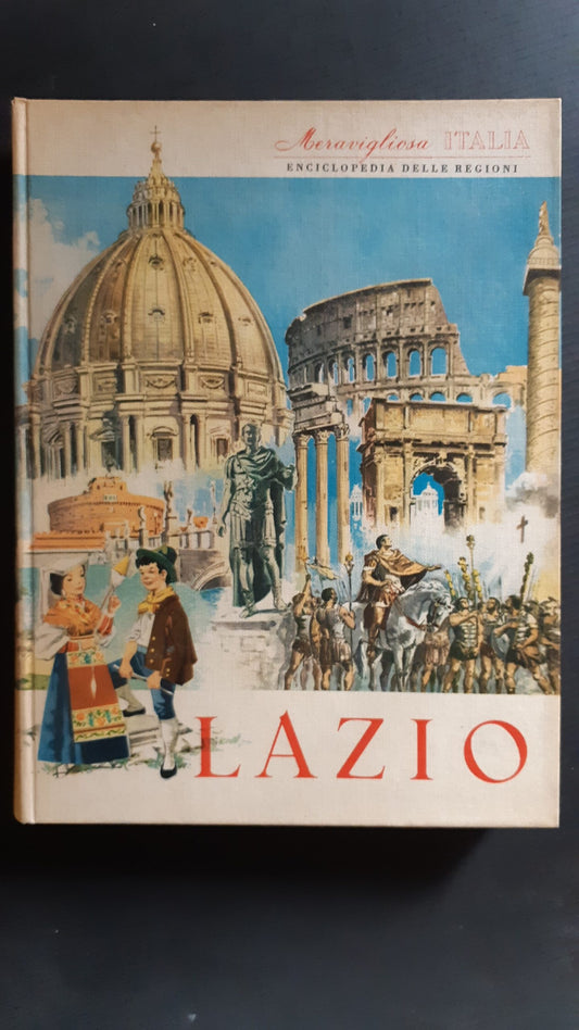 Lazio - Enciclopedia delle regioni - NONèdabuttare