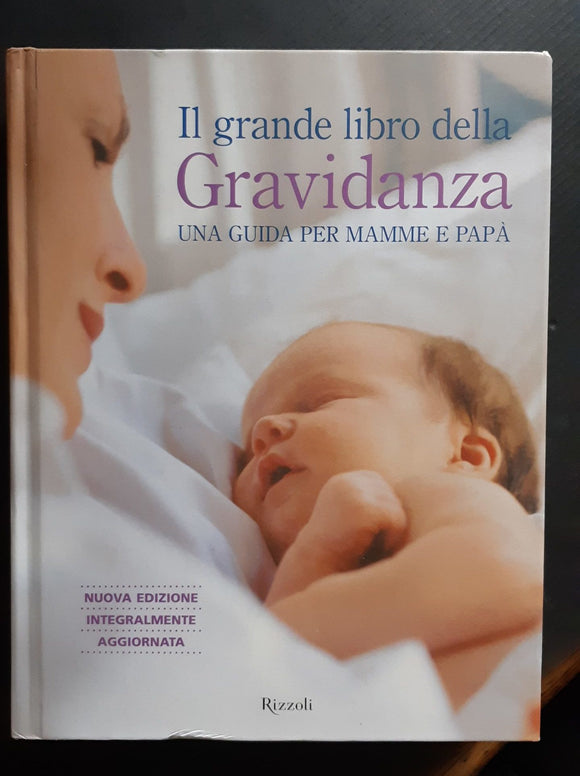 Il grande libro della gravidanza - NONèdabuttare