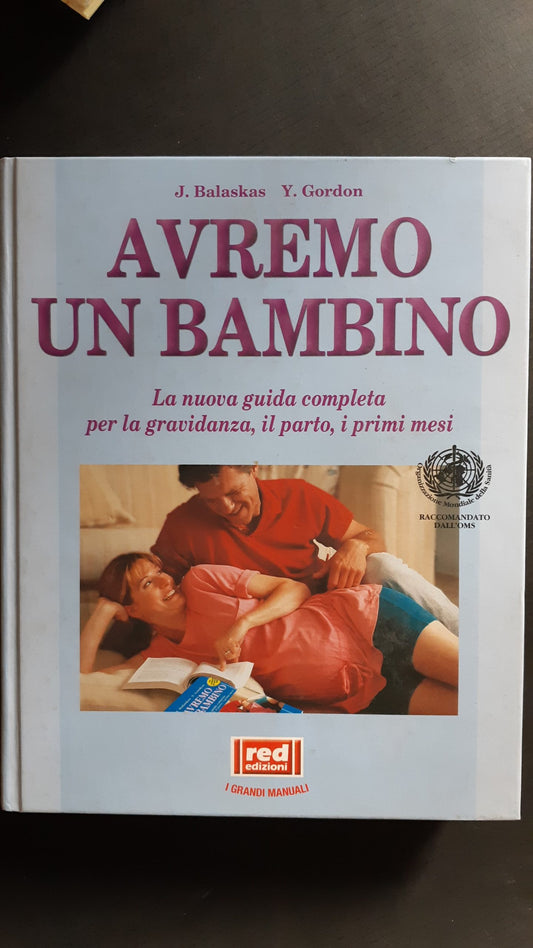 Avremo un bambino - NONèdabuttare