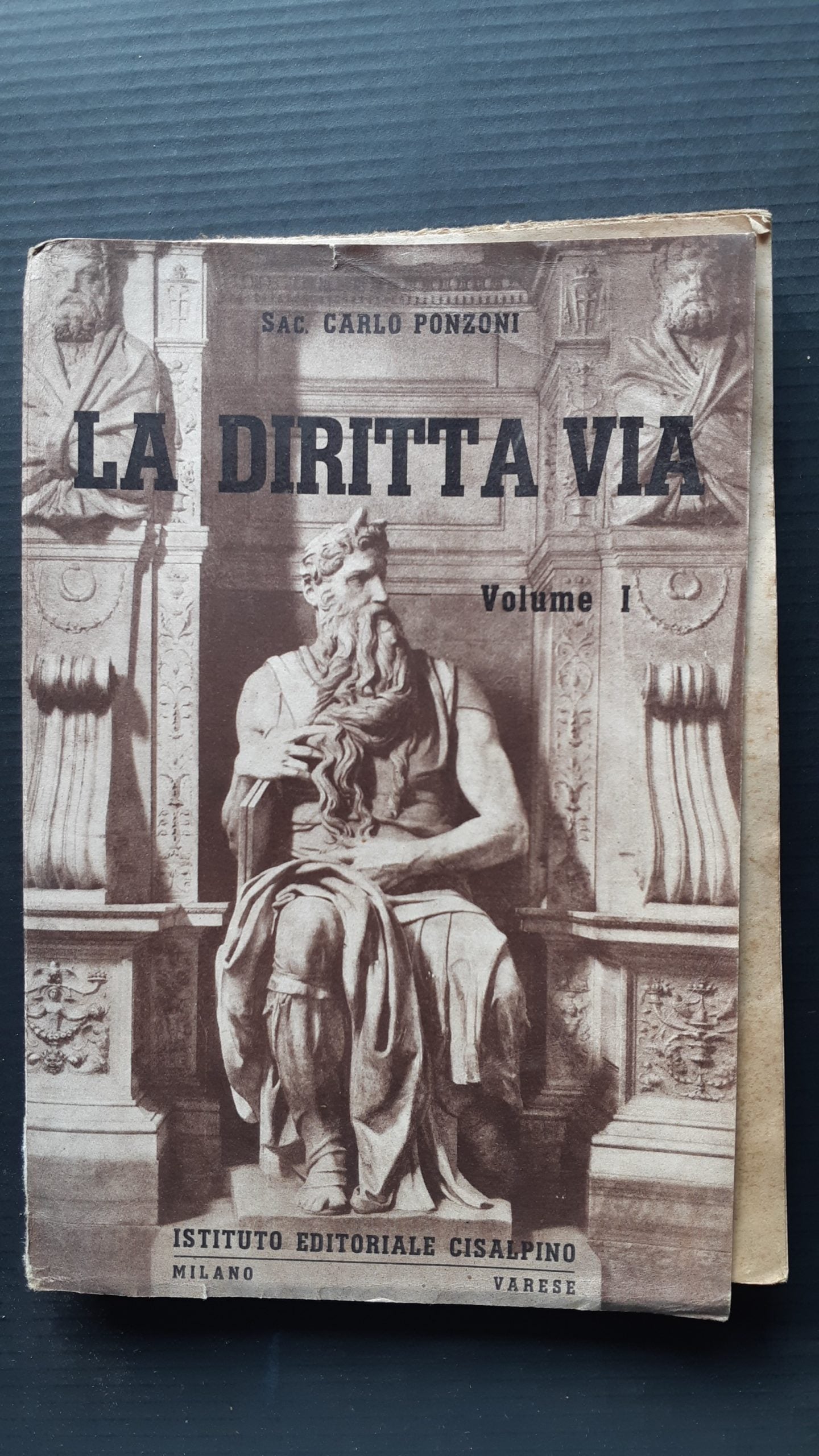 La diritta via - Vol. 1 e 2 - NONèdabuttare